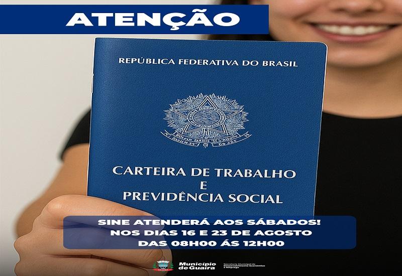 Guaíra: SINE atenderá ao público nos sábados, dias 16 e 23 de agosto