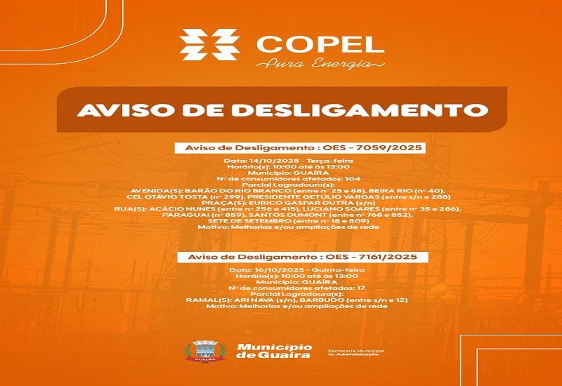 GUAÍRA: MUNICÍPIO DIVULGA CRONOGRAMA DE DESLIGAMENTO  PARA MELHORIAS NA REDE ELÉTRICA