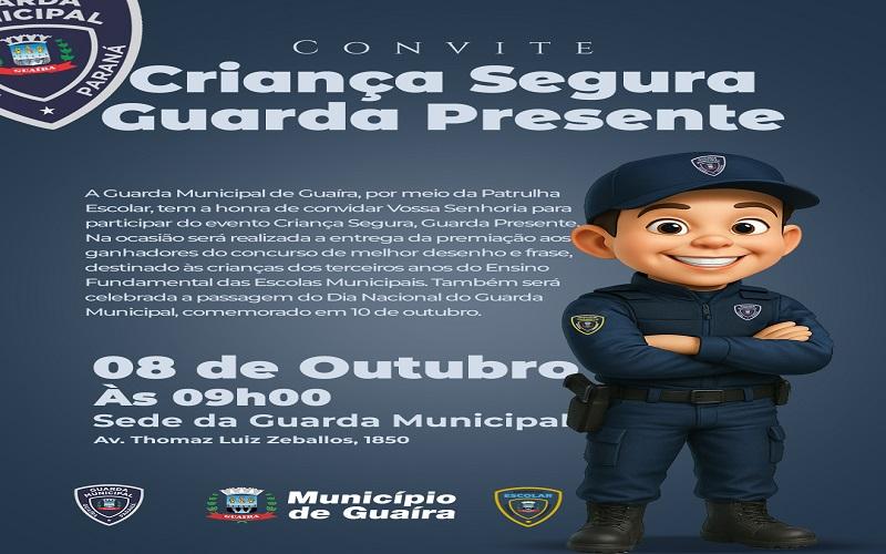 Município de Guaíra promove evento “Criança Segura, Guarda Presente” com premiação de concurso e celebração do Dia Nacional da Guarda Municipal