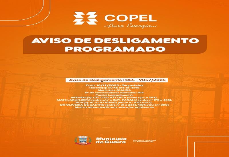 Município de Guaíra divulga novos desligamentos programados para manutenção na rede elétrica