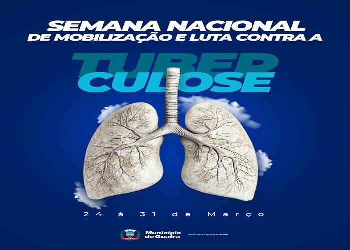 Guaíra promove Semana Nacional de Mobilização e Luta contra a Tuberculose