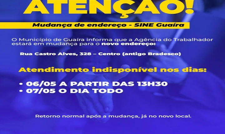Guaíra: Agência do Trabalhador de Guaíra suspende atendimentos temporariamente para mudança de endereço