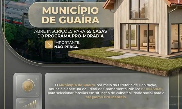 Município de Guaíra abre inscrições para 65 casas do Programa Pró-Moradia